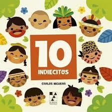 DIEZ INDIECITOS / TEN LITTLE INDIANS | 9789508892720