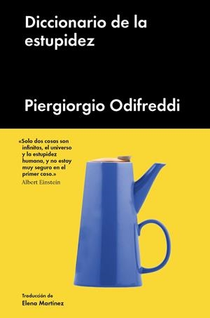 DICCIONARIO DE LA ESTUPIDEZ | 9788417081225 | PIERGIORGIO ODIFREDDI