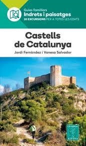 CASTELLS DE CATALUNYA- INDRETS I PAISATGES | 9788480907323 | JORDI FERNÀNDEZ I VANESA  SALVADOR