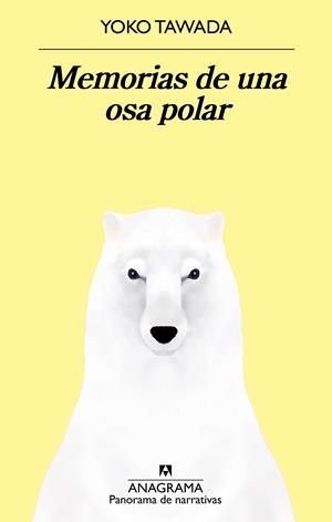 MEMORIAS DE UNA OSA POLAR | 9788433979995 | TAWADA, YOKO