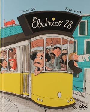 ELÉTRICO 28 | 9788494743214 | CALI, DAVIDE