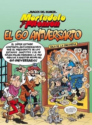 EL 60 ANIVERSARIO (MORTADELO Y FILEMÓN 182) | 9788466660204 | FRANCISCO IBÁÑEZ