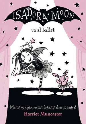 LA ISADORA MOON VA AL BALLET | 9788420487441 | MUNCASTER, HARRIET
