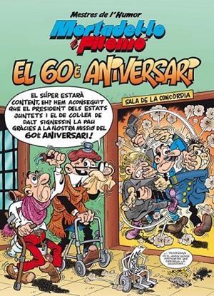 EL 60È ANIVERSARI | 9788466662550 | FRANCISCO IBÁÑEZ