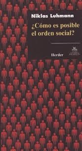 COMO ES POSIBLE EL ORDEN SOCIAL? | 9786077727057