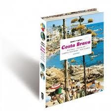 COSTA BRAVA POSTALS 1960S-1970S | 9788494641725 | PUIG CASTELLANO, JORDI