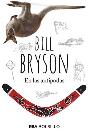 EN LAS ANTÍPODAS (BOLSILLO) | 9788490569535 | BRYSON , BILL