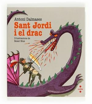C-SANT JORDI I EL DRAC | 9788466130158 | DALMASES, ANTONI