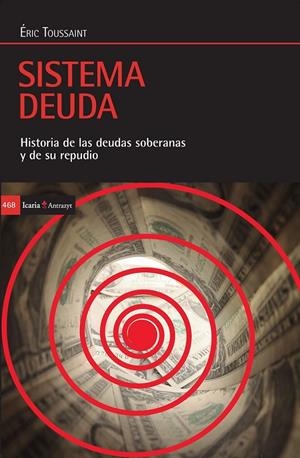 SISTEMA DEUDA | 9788498888133 | ÉRIC TOUSSAINT