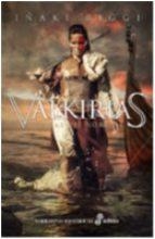VALKIRIAS LAS HIJAS DEL NORTE | 9788435063258 | I. BIGGI