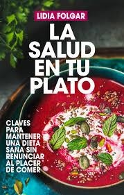 SALUD EN TU PLATO, LA | 9788417057305