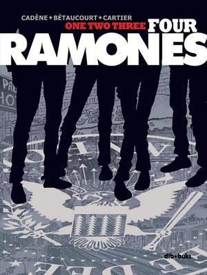 ONE TWO THREE FOUR RAMONES | 9788417294250