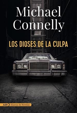 LOS DIOSES DE LA CULPA (ADN) | 9788491810872 | CONNELLY, MICHAEL