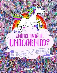 DONDE ESTA EL UNICORNIO? | 9788467931228