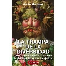 LA TRAMPA DE LA DIVERSIDAD | 9788446046127 | BERNABÉ MARCHENA, DANIEL