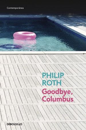 GOODBYE, COLUMBUS | 9788483464854 | PHILIP ROTH