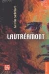 LAUTREAMONT | 9789681653323 | GASTON BACHELARD