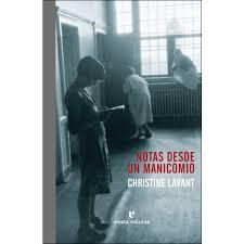 NOTAS DESDE UN MANICOMIO | 9788416544707 | LAVANT, CHRISTINE
