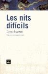 LES NITS DIFÍCILS | 9788492440115 | BUZZATI, DINO