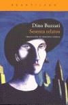 SESENTA RELATOS | 9788496489615 | BUZZATI, DINO