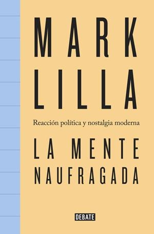 LA MENTE NAUFRAGADA | 9788499927398 | LILLA, MARK