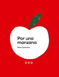 POR UNA MANZANA | 9788494730467