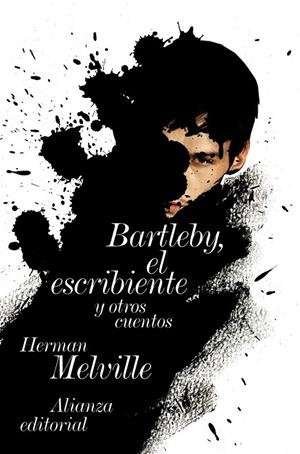 BARTLEBY, EL ESCRIBIENTE Y OTROS CUENTOS | 9788420665764 | MELVILLE, HERMAN