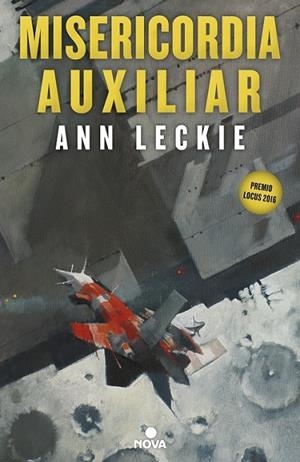 MISERICORDIA AUXILIAR (IMPERIAL RADCH 3) | 9788417347109 | LECKIE, ANN