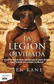 LA LEGIÓN OLVIDADA (LA LEGIÓN OLVIDADA 1) | 9788498722413 | KANE, BEN