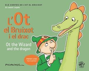 L'OT EL BRUIXOT I EL DRAC - OT THE WIZARD AND THE DRAGON | 9788417207052 | MARTÍNEZ PICANYOL, JOSEP LLUÍS