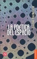 LA POETICA DEL ESPACIO | 9788437503684 | BACHELARD, GASTON