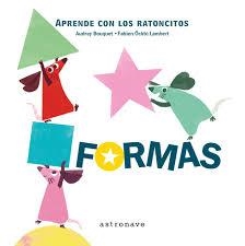 LOS RATONICTOS - FORMAS | 9788467928099 | BOUQUET, AUDREY/ÖCKTO LAMBERT, FABIEN