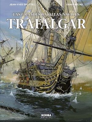 LAS GRANDES BATALLAS NAVALES 1. TRAFALGAR | 9788467931631