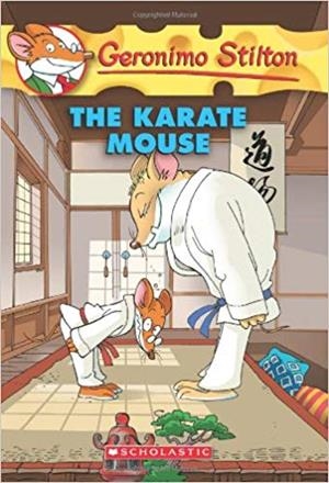THE KARATE MOUSE | 9780545103695