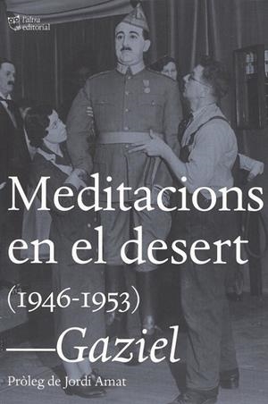 MEDITACIONS EN EL DESERT | 9788494782985 | GAZIEL