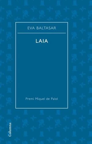 LAIA | 9788466409667 | BALTASAR SARDA, EVA