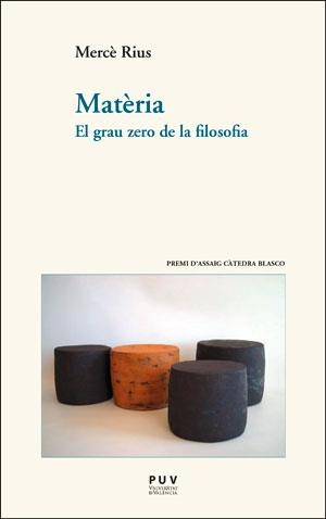 MATERIA - EL GRAU ZERO DE LA FILOSOFIA | 9788491342373 | RIUS, MERCÈ