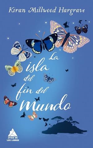 LA ISLA DEL FIN DEL MUNDO | 9788416222780 | HARGRAVE, KIRAN MILLWOOD