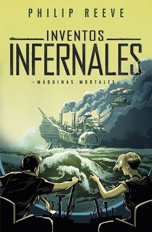 INVENTOS INFERNALES (MORTAL ENGINES 3) | 9788420486871 | REEVE, PHILIP