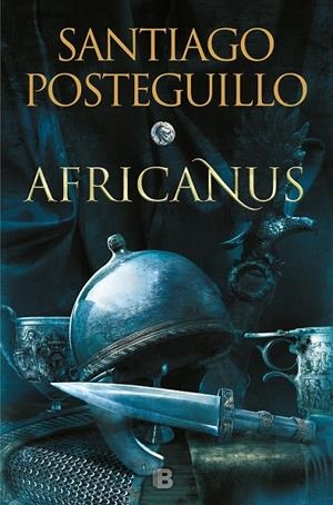 AFRICANUS 1. EL HIJO DEL CÓNSUL | 9788466664004 | POSTEGUILLO, SANTIAGO