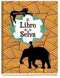 EL LIBRO DE LA SELVA | 9788417127169 | KIPLING,RUDYARD