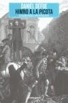 HIMNO A LA PICOTA | 9788494218798 | DEFOE, DANIEL