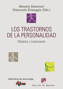 LOS TRASTORNOS DE LA PERSONALIDAD | 9788433022202 | SEMERARI, ANTONIO/GIANCARLO DIMAGGIO/FALCONE, MAURIZIO/MARRAFFA, MASSIMO/CARCIONE, ANTONIO/CONTI, LA