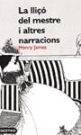LA LLIÇÓ DEL MESTRE I ALTRES NARRACIONS | 9788497100045