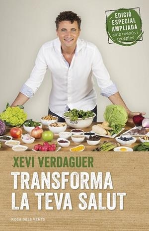 TRANSFORMA LA TEVA SALUT (EDICIÓ AMPLIADA) | 9788417444464 | VERDAGUER, XEVI