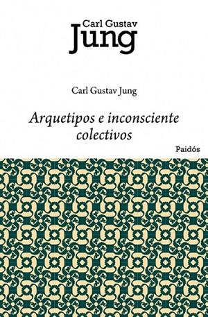 ARQUETIPOS E INCONSCIENTE COLECTIVO | 9788449322280 | JUNG, CARL G.