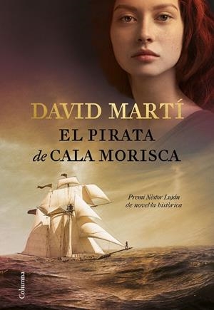 EL PIRATA DE LA CALA MORISCA | 9788466424332 | MARTÍ, DAVID