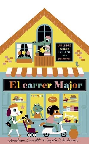 EL CARRER MAJOR. LLIBRE ACORDIÓ | 9788491375395 | ARRHENIUS, INGELA P./EMMETT, JONATHAN
