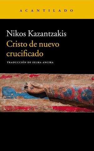 CRISTO DE NUEVO CRUCIFICADO | 9788417346324 | KAZANTZAKIS, NIKOS