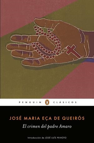 EL CRIMEN DEL PADRE AMARO | 9788491053200 | EÇA DE QUEIRÓS, JOSÉ MARIA